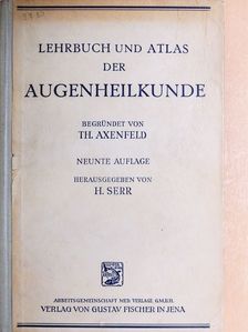 Lehrbuch und Atlas der Augenheilkunde [antikvár]
