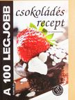 Toró Elza - A 100 legjobb csokoládés recept [antikvár]