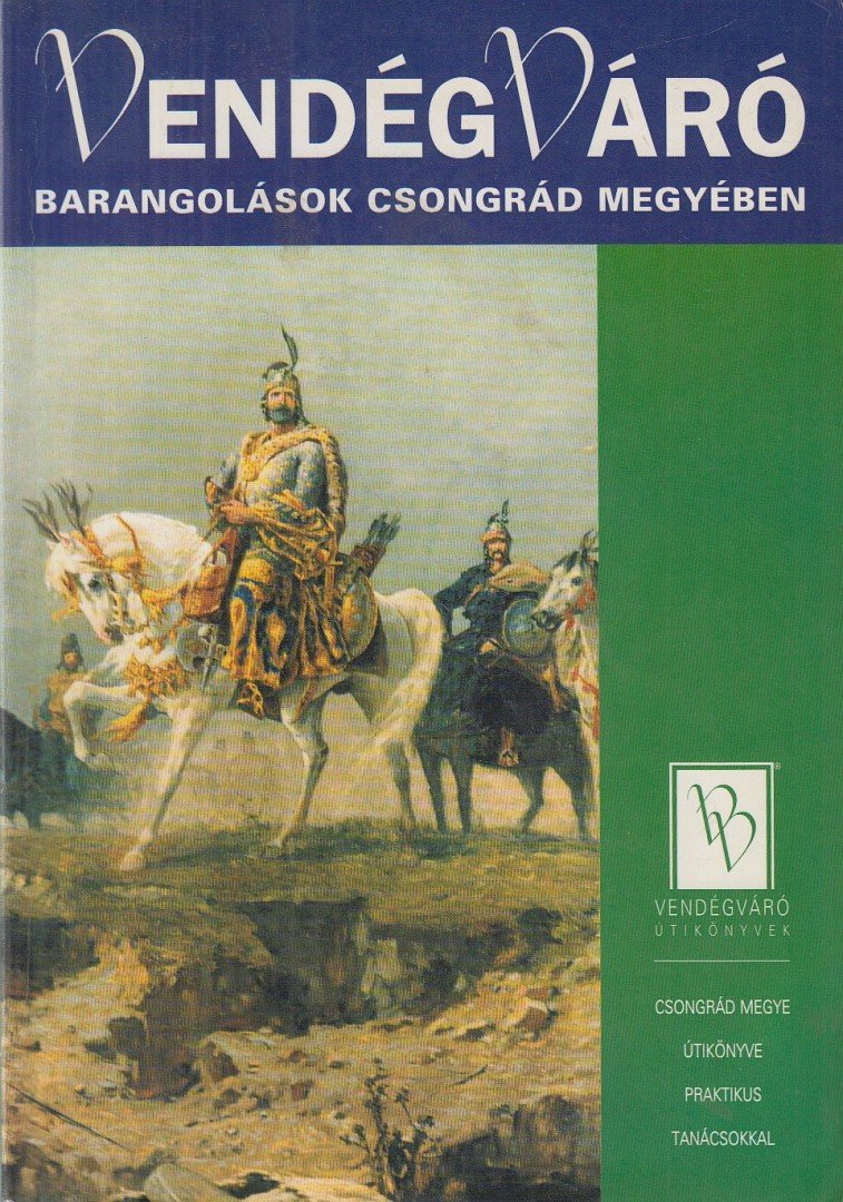 Pálfy Katalin - Barangolások Csongrád megyében [antikvár]