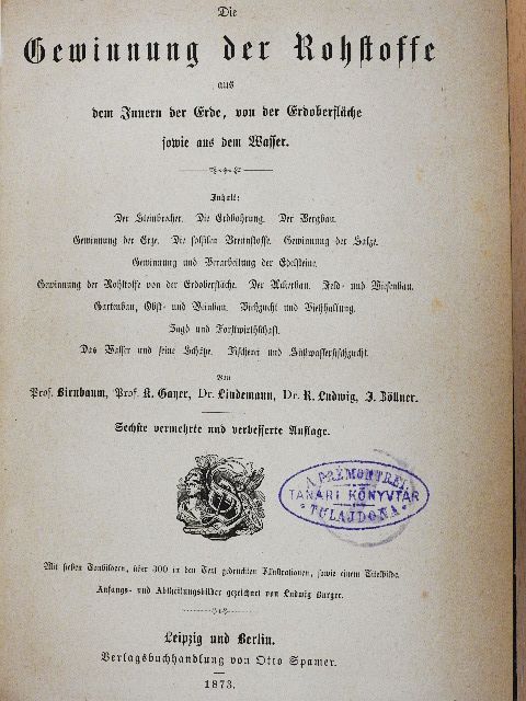 Die Gewinnung der Rohstoffe (gótbetűs) [antikvár]