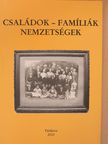 Bartha Júlia - Családok, famíliák, nemzetségek [antikvár]