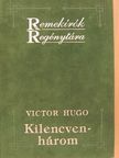 Victor Hugo - Kilencvenhárom [antikvár]