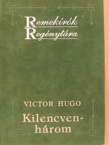 Victor Hugo - Kilencvenhárom [antikvár]