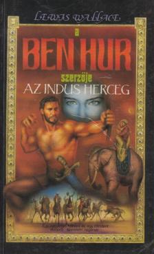 Lewis Wallace - Az indus herceg [antikvár]