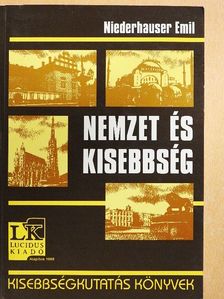 Niederhauser Emil - Nemzet és kisebbség [antikvár]