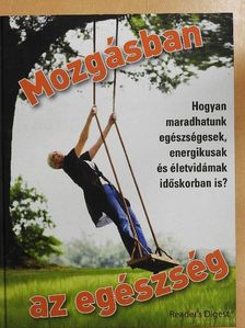 Anja Rieger - Mozgásban az egészség [antikvár]