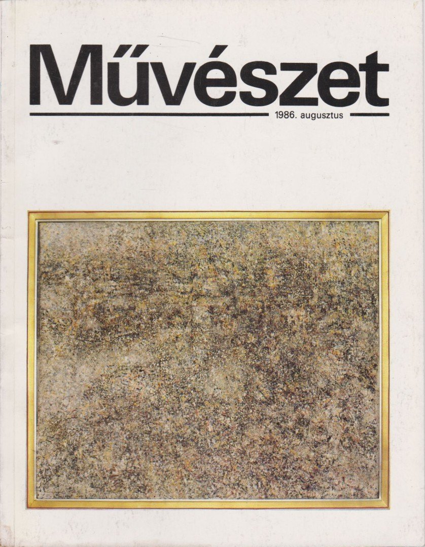 RIDEG GÁBOR - Művészet XXVII. évf. 1986/8. szám [antikvár]