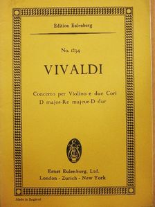 Antonio Vivaldi - Concerto D major for Violin and two String Orchestras [antikvár]