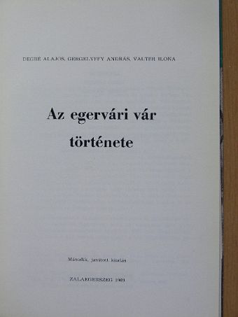 Degré Alajos - Az egervári vár története [antikvár]