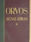Tolnai - Orvos a családban IV. [antikvár]