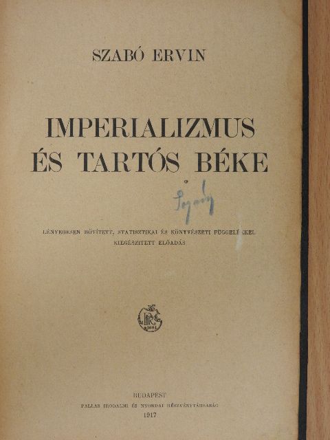 Szabó Ervin - Imperializmus és tartós béke [antikvár]