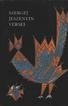 Jeszenyin, Szergej - Szergej Jeszenyin versei [antikvár]