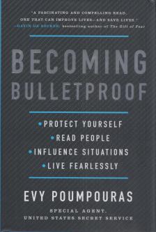 Evy Poumpouras - Becoming Bulletproof [antikvár]