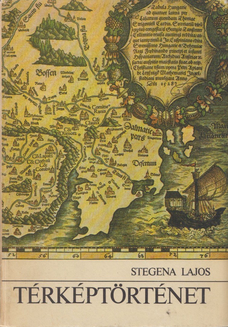 Stegena Lajos - Térképtörténet [antikvár]