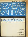Cser Ferencné - Szabás-varrás haladóknak [antikvár]