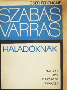 Cser Ferencné - Szabás-varrás haladóknak [antikvár]