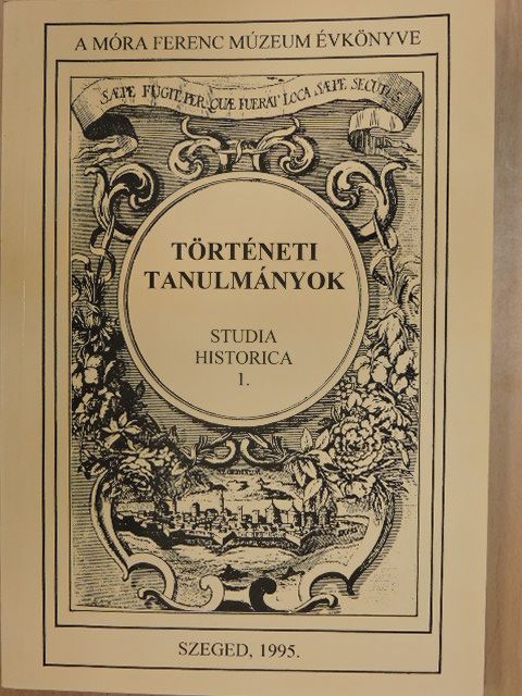 Fancsovits György - Történeti tanulmányok 1. [antikvár]