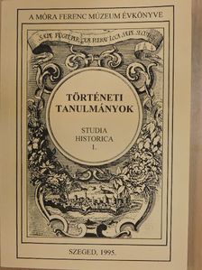 Fancsovits György - Történeti tanulmányok 1. [antikvár]