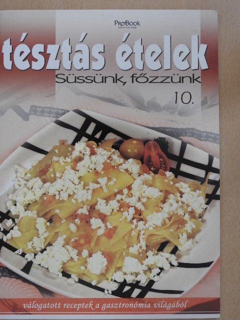 Tésztás ételek [antikvár]