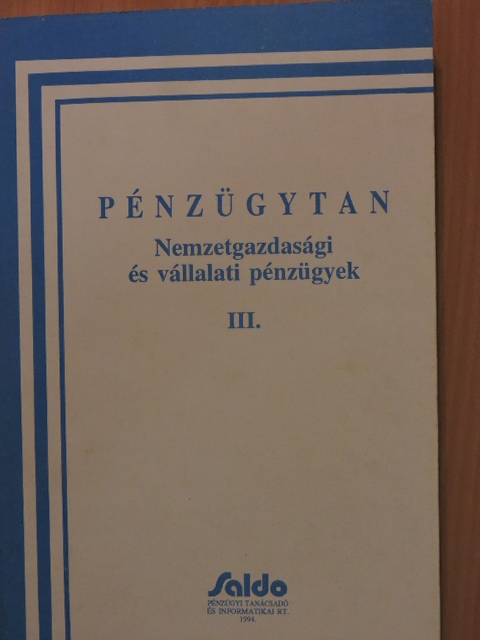 Bácskai Tamás - Pénzügytan III. [antikvár]