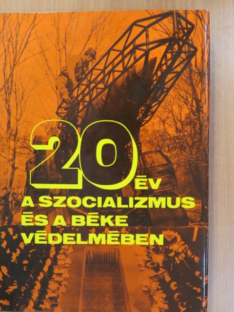 Dr. Pataki István - 20 év a szocializmus és a béke védelmében (dedikált példány) [antikvár]