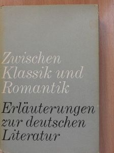 Dr. Günter Albrecht - Zwischen Klassik und Romantik [antikvár]