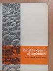 Sabina Nica - The Development of Agriculture in the Rumanian People's Republic [antikvár]