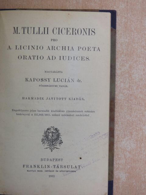 Cicero - M. Tullii Ciceronis pro a. licinio archia poeta oratio ad iudices [antikvár]