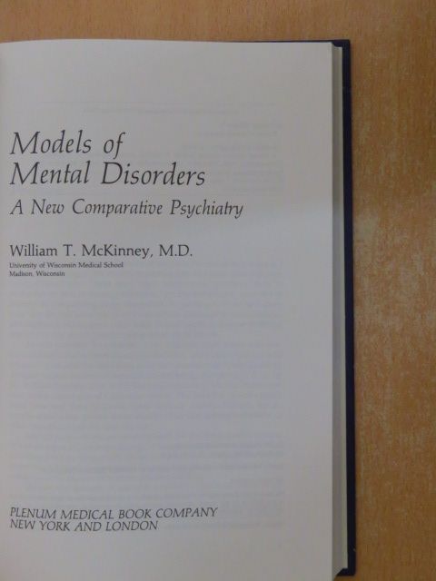 William T. Mckinney - Models of Mental Disorders [antikvár]