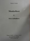 Magassy Gergely - Munkafüzet 4. [antikvár]