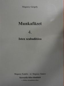 Magassy Gergely - Munkafüzet 4. [antikvár]