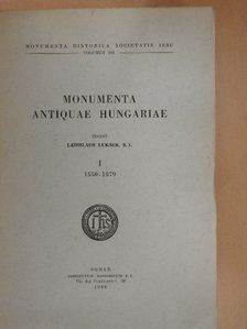Monumenta antiquae hungariae I [antikvár]