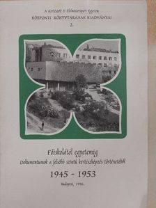 Főiskolától egyetemig [antikvár]