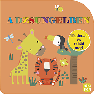 Tapintsd és találd meg! - A dzsungelben