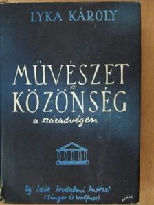 Lyka Károly - Közönség és művészet a századvégen [antikvár]