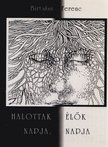 Birtalan Ferenc - Halottak napja, élők napja (dedikált) [antikvár]