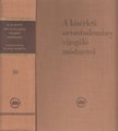 Dr. Kovách Arisztid - A kísérleti orvostudomány vizsgáló módszerei III. [antikvár]