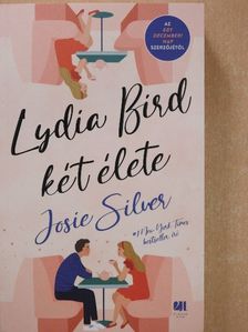 Josie Silver - Lydia Bird két élete [antikvár]