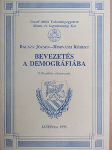 Balázs József - Bevezetés a demográfiába [antikvár]