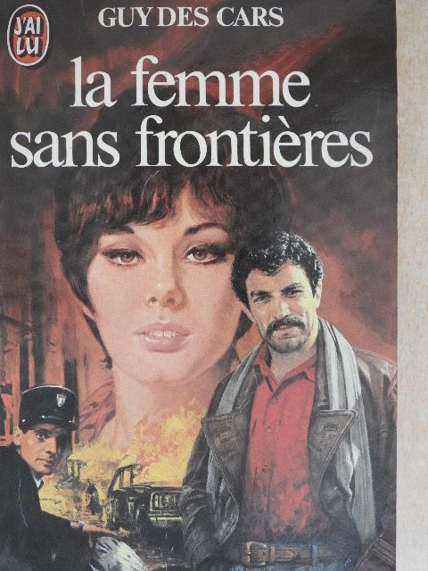 Guy des Cars - La femme sans frontiéres [antikvár]