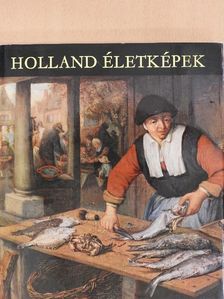 Mojzer Miklós - Holland életképek [antikvár]