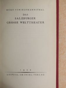 Hugo von Hofmannsthal - Das Salzburger grosse Welttheater [antikvár]