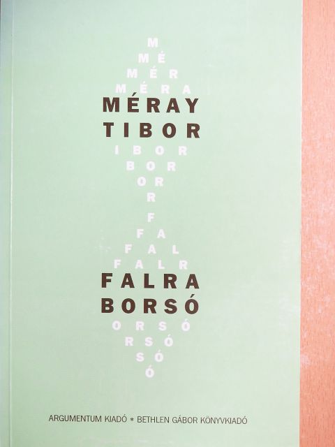 Méray Tibor - Falra borsó [antikvár]