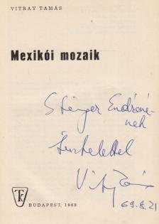 Vitray Tamás - Mexikói mozaik (dedikált) [antikvár]