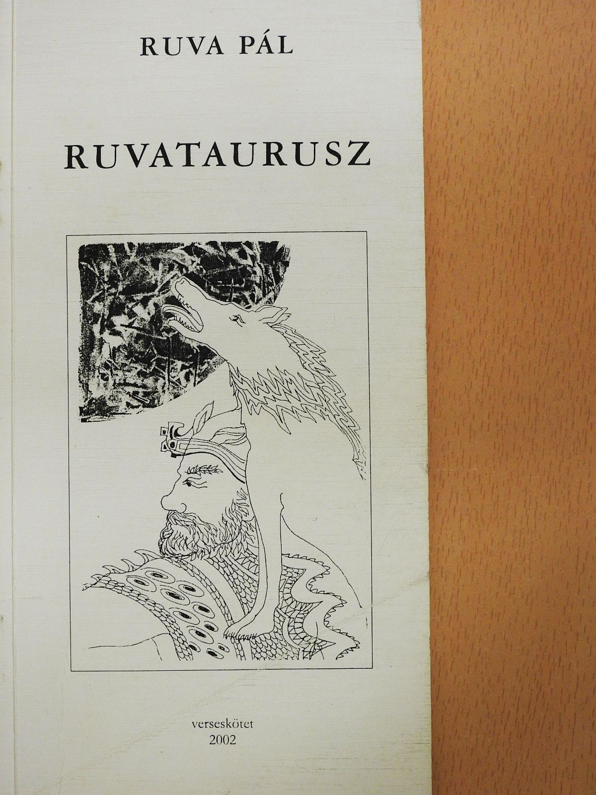 Ruva Pál - Ruvataurusz (dedikált példány) [antikvár]
