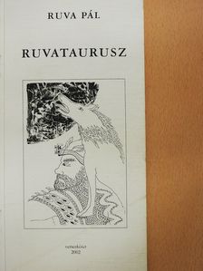 Ruva Pál - Ruvataurusz (dedikált példány) [antikvár]
