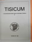Bánkiné Molnár Erzsébet - Tisicum 1999. (aláírt és többszörösen dedikált példány) [antikvár]