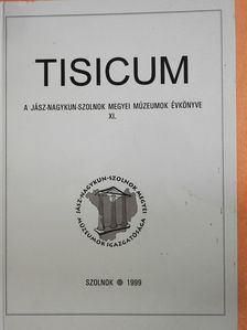 Bánkiné Molnár Erzsébet - Tisicum 1999. (aláírt és többszörösen dedikált példány) [antikvár]