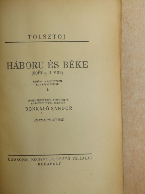 Tolsztoj - Háboru és béke I-XI. [antikvár]
