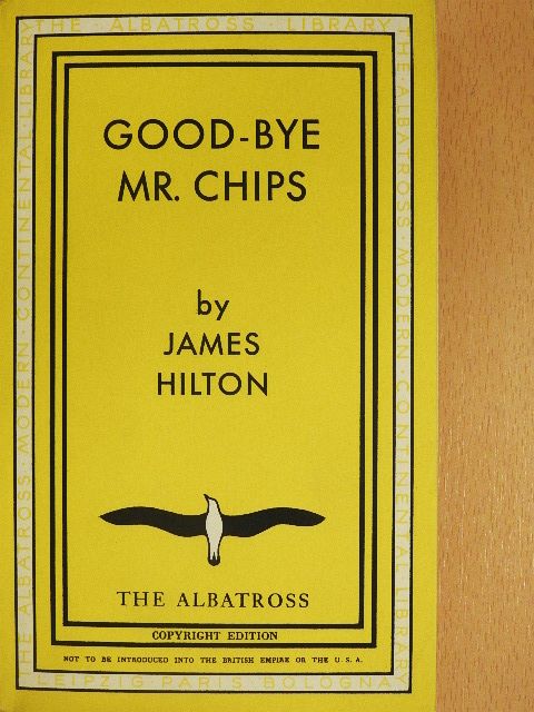 James Hilton - Good-Bye, Mr. Chips [antikvár]